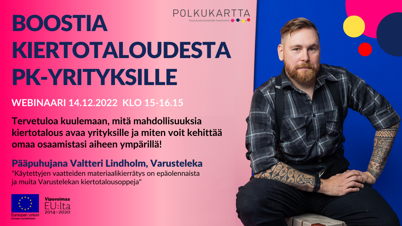 Kiertotalous-webinaari Valtteri Lindholmin valokuva ja webinaarin tiedot